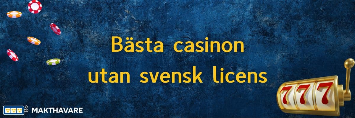 Upptäck fördelarna med casino utan svensk licens 77 Upptäck fördelarna med casino utan svensk licens 77